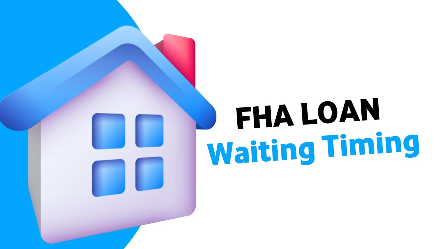 Understanding the FHA Loan Foreclosure Waiting Period: What You Need to Know