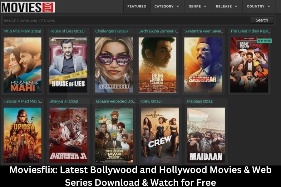 Moviesflix: Latest Bollywood and Hollywood Movies & Web Series Download & Watch for Free