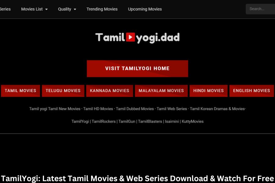 TamilYogi: Latest Tamil Movies & Web Series Download & Watch For Free