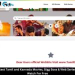 Tamilgun: Latest Tamil and Kannada Movies, Bigg Boss & Web Series Download & Watch For Free